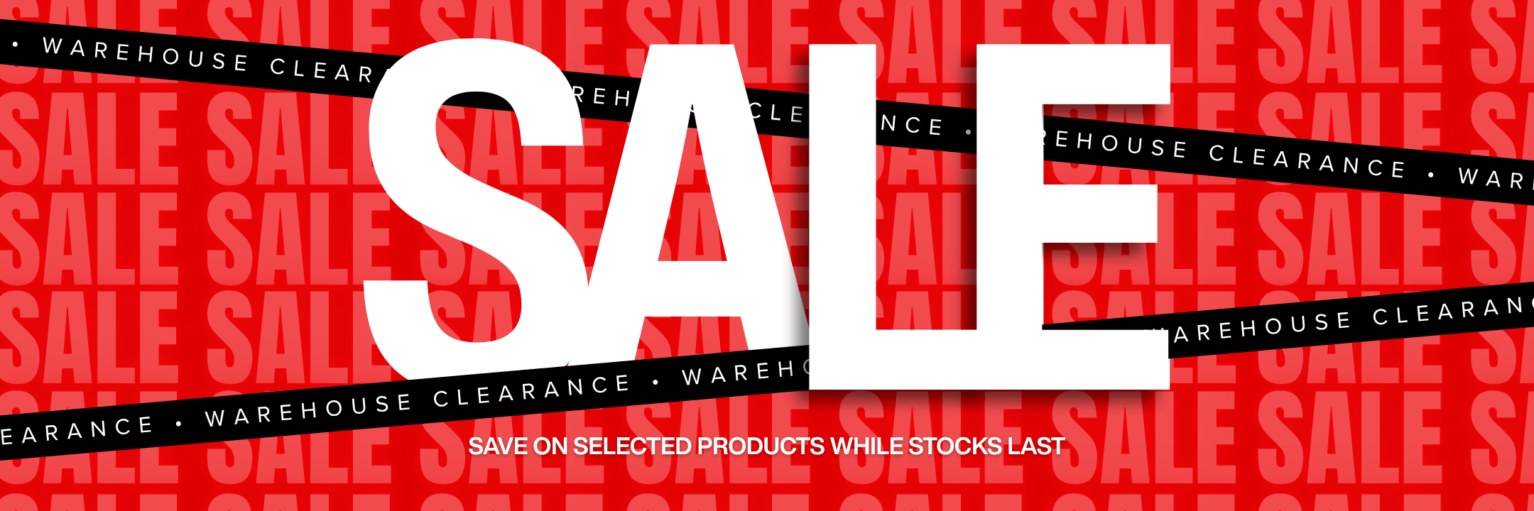 Warehouse Clearance Sale
