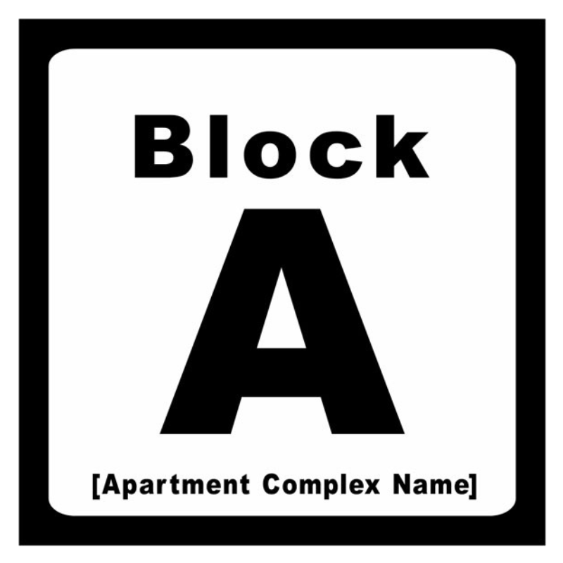 Block Number With Apartment Complex Name Safety Sign