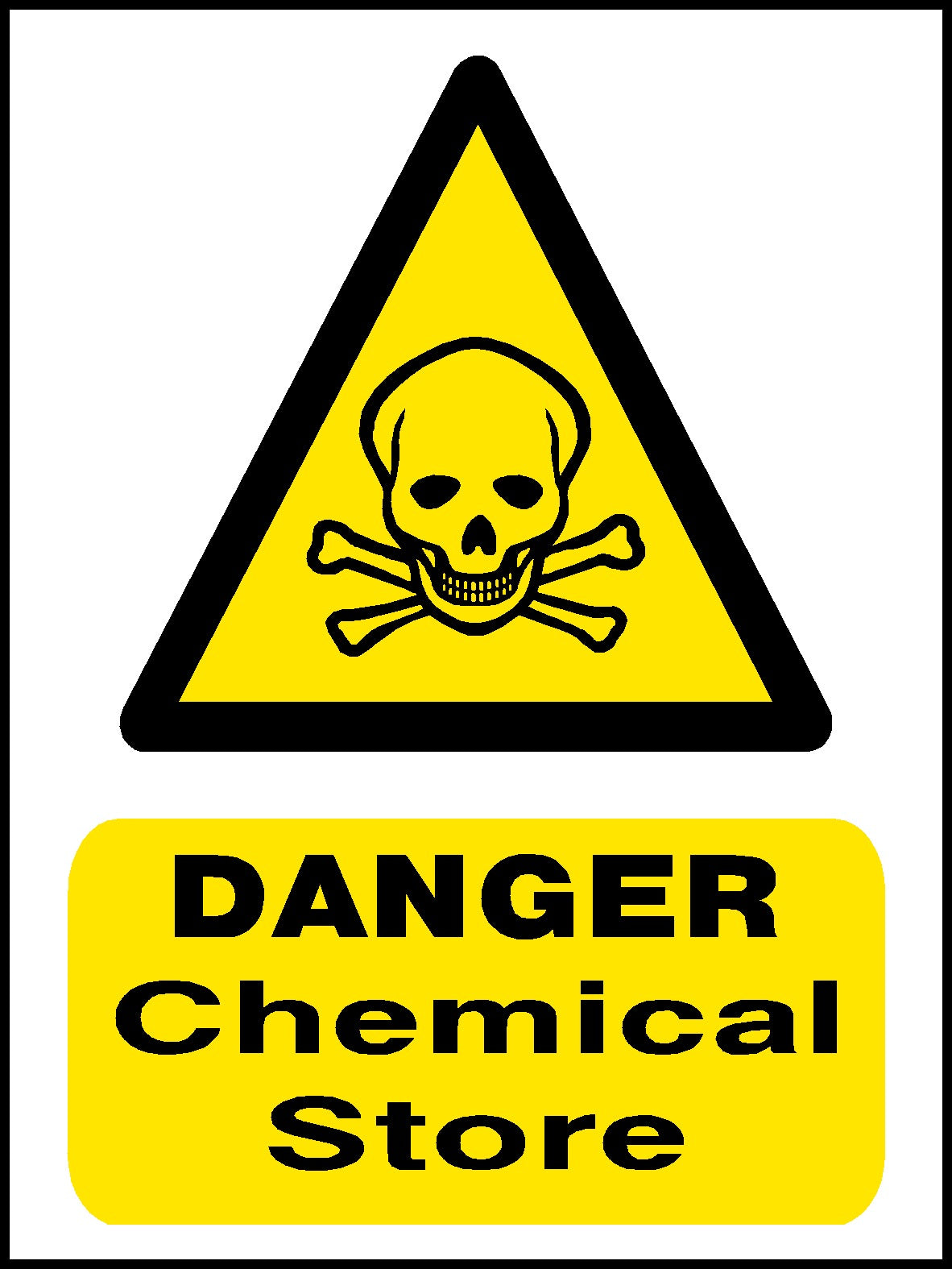 Danger Chemical Store Safety Sign