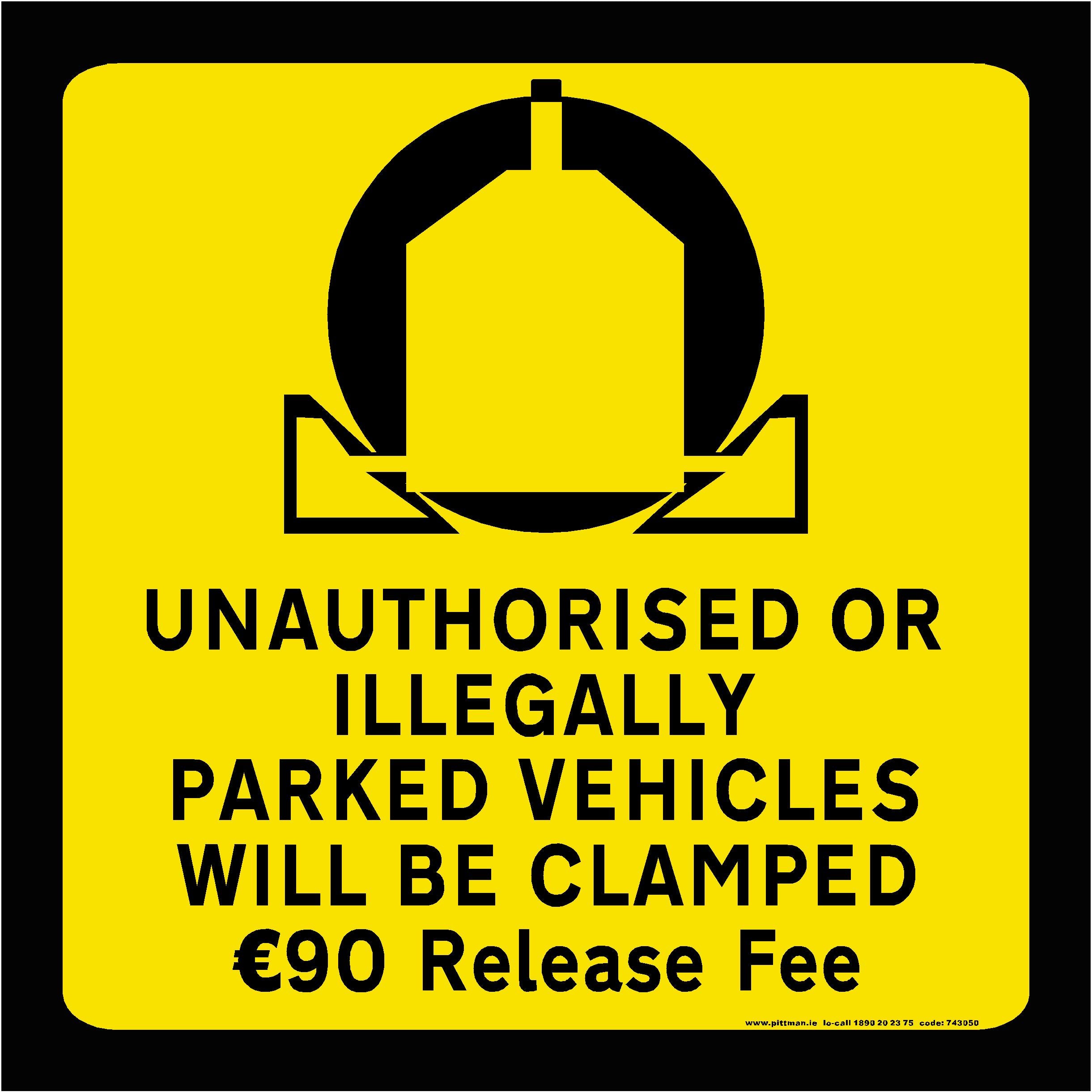 Wheel Clamps Warning Sign
