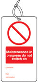 Prohibition Safety Tags