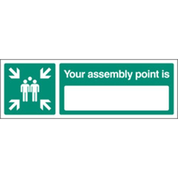 Your Assembly Point Is Sign