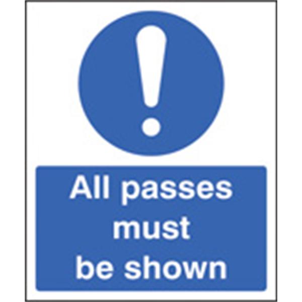 All Passes Must Be Shown Security Sign