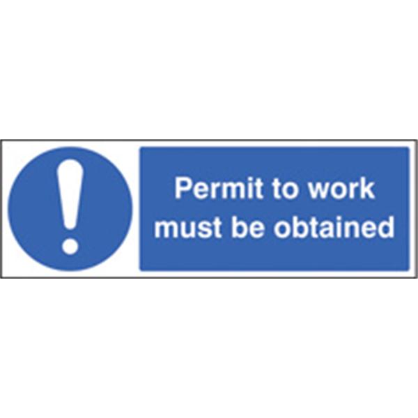 Permit to Work Must Be Obtained Mandatory Sign