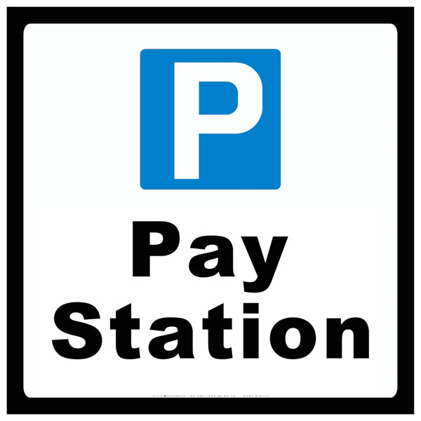 Pay Station Safety Sign