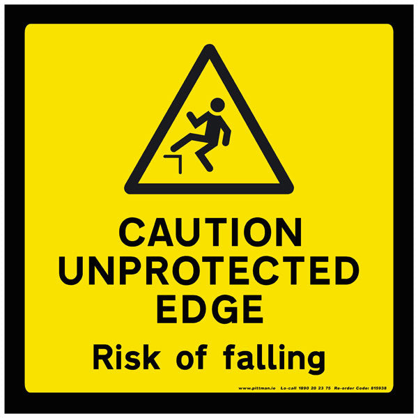 Caution Unprotected Edge Sign