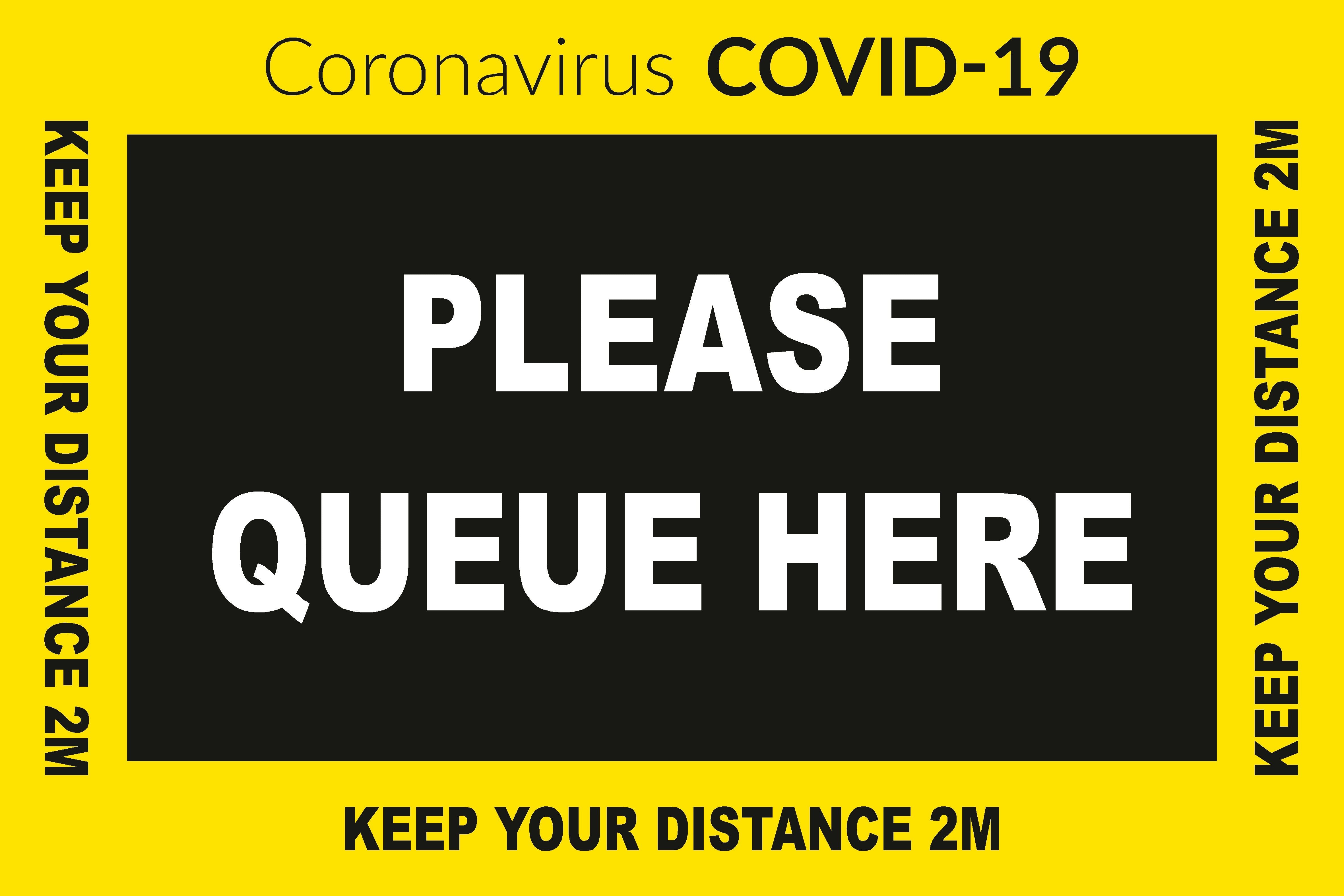 Please Queue Here Coronavirus Safety Sign