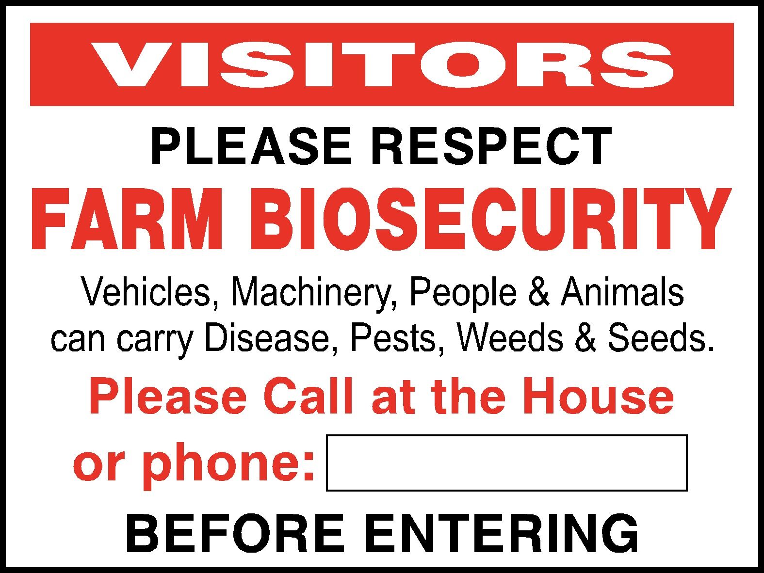 Respect Farm Biosecurity Safety Sign