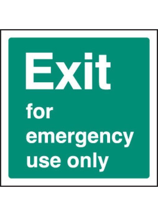 Exit For Emergency Use Only Safety Sign