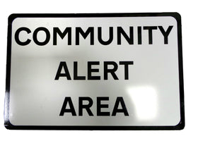 Community Alert Area Sign