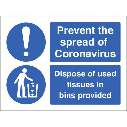Prevent The Spread Of Coronavirus - Dispose Of Used Tissues Safety Sign