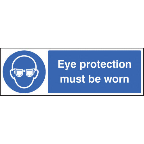 Eye Protection Must Be Worn Safety Sign