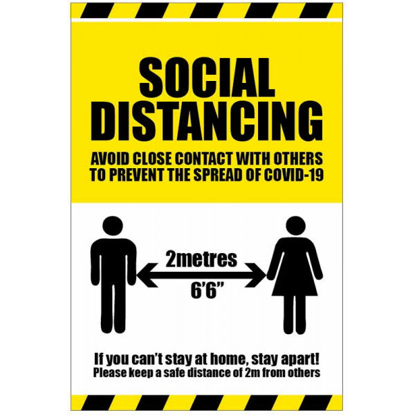 If You Can't Stay Home Stay Apart - Social Distancing Safety Sign