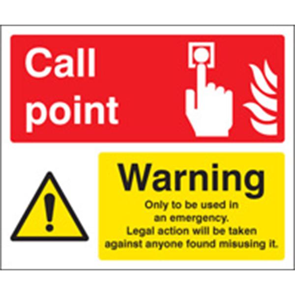 Call Point / Warning Sign