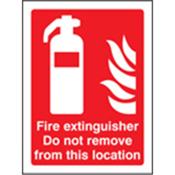 Fire Extinguisher Do Not Remove Sign