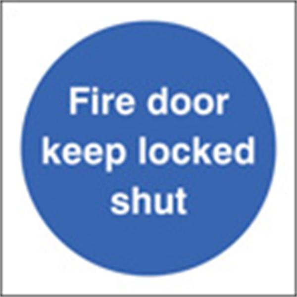 Fire Door Keep Locked Shut Door Sign