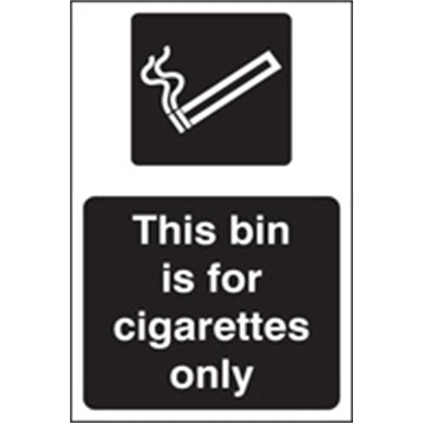 This Bin is for Cigarettes Only Safety Sign