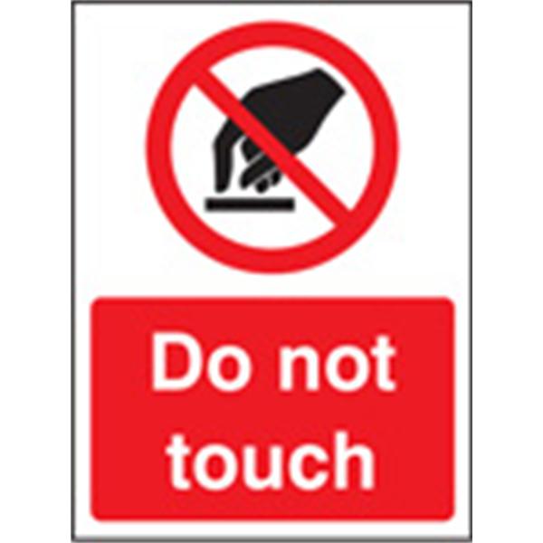 Do Not Touch Prohibition Sign