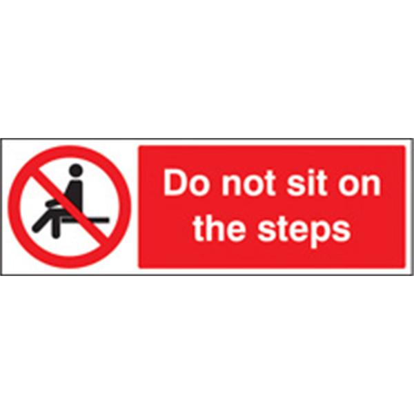 Do Not Sit on The Steps Prohibition Sign