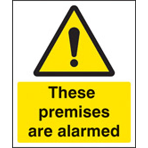 These Premises Are Alarmed Security Sign