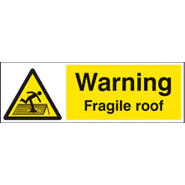Warning Fragile Roof Security Sign