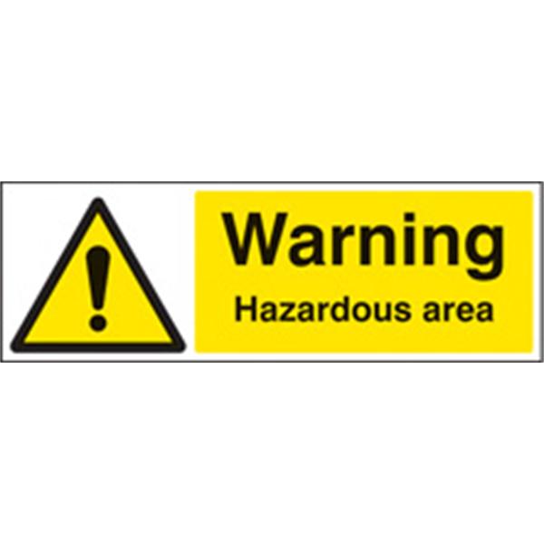 Warning Hazardous Area Warning Sign
