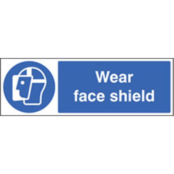 Wear Face Shield Mandatory Sign