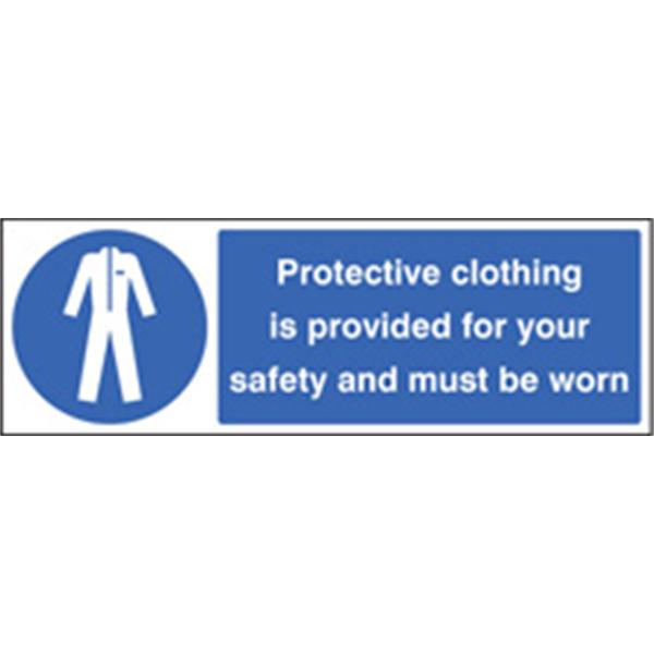 Protective Clothing Is Provided for Safety and Must Be Worn Mandatory Sign