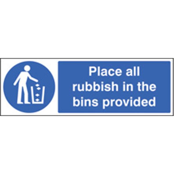 Place All Rubbish in the Bins Provided Mandatory Sign