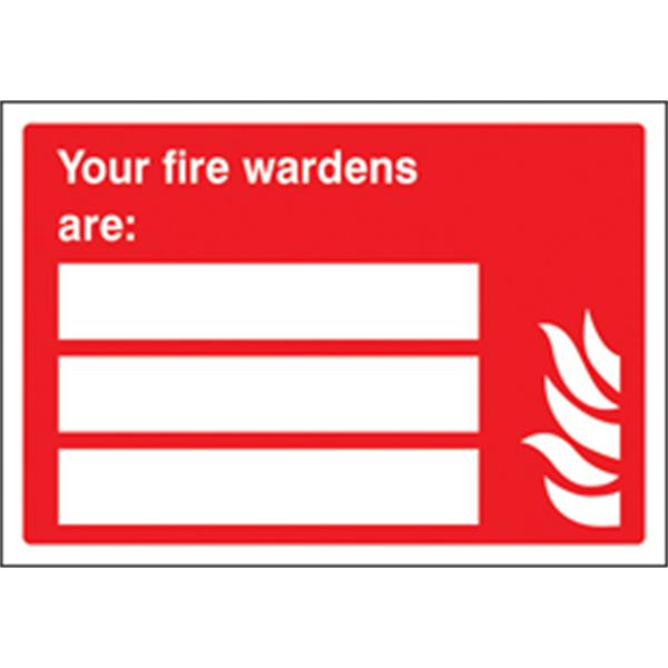 Your Fire Wardens Are (space for 3) Sign