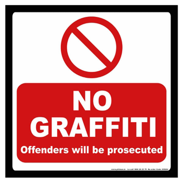 No Graffiti Safety Sign