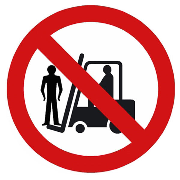 No Personnel on Forklift forks symbol 100mm sign