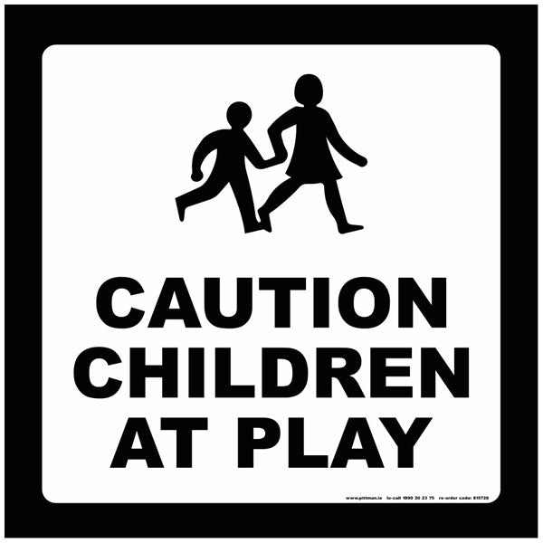 Children at Play Safety Sign