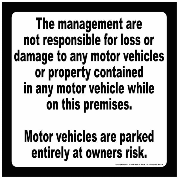 Disclaimer Notice Safety Sign | Pittman