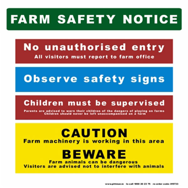 Farm Safety Notice Safety Sign