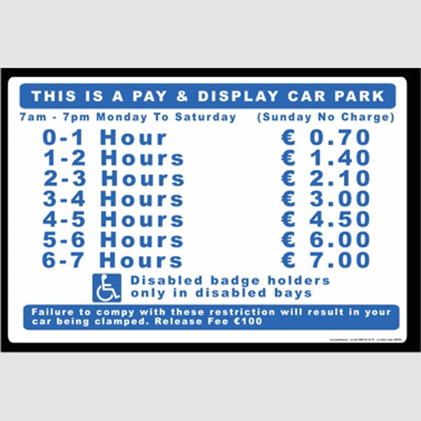 Parking Hourly Rates Sign Parking Charges 1000 X 700mm | Safety Signs | Pittman