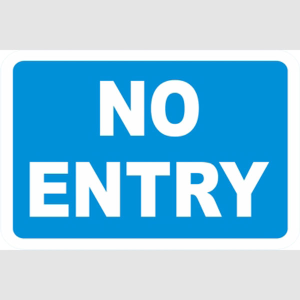 No Entry Car Park Sign