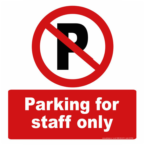 Parking for Staff Only Sign
