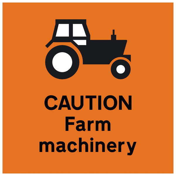 Caution Farm Machinery Safety Sign