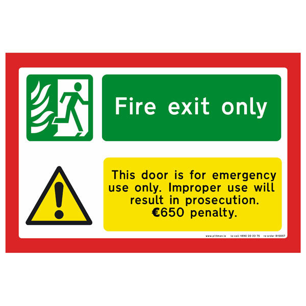 Fire exit only safety sign | Pittman