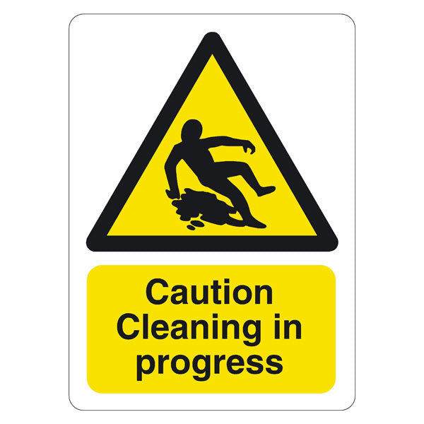 In Process Clean Sign Cleaning in progress 600 x 400mm sign