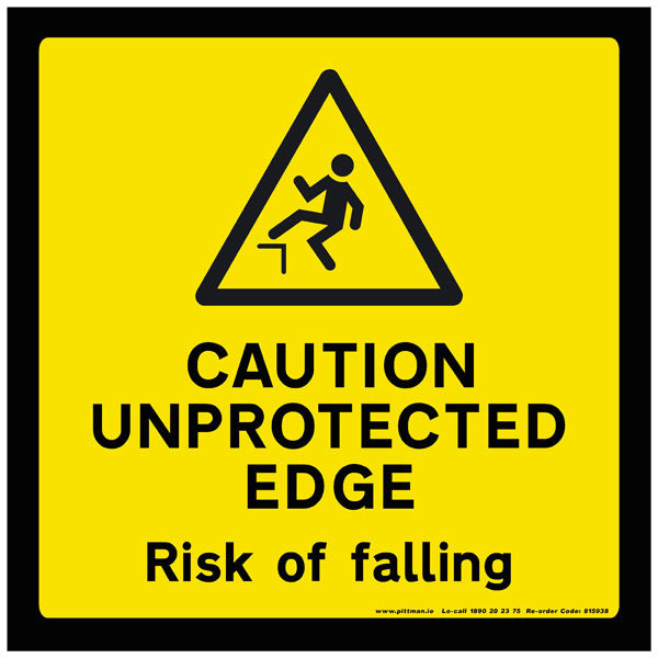 Caution unprotected edge 200 x 200mm sign