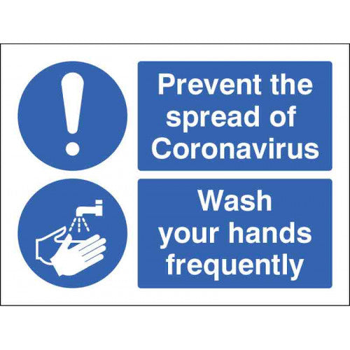 Prevent The Spread of Coronavirus - Wash Your Hands Safety Signs