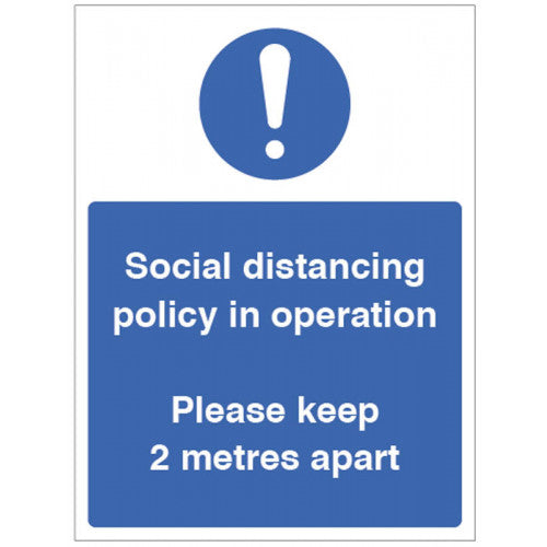 Social Distancing Policy In Operation Safety Sign